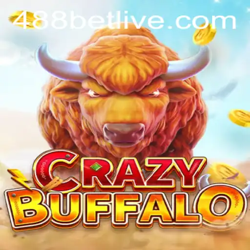 Explore o Mundo Empolgante do Jogo CRAZYBUFFALO com 488bet