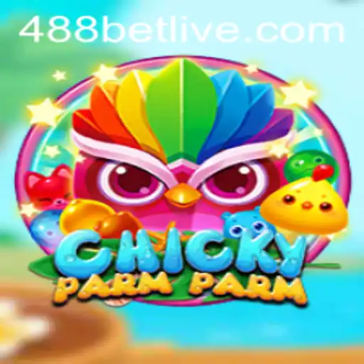 ChickyParmParm: O Novo Fenômeno em Jogos com 488bet
