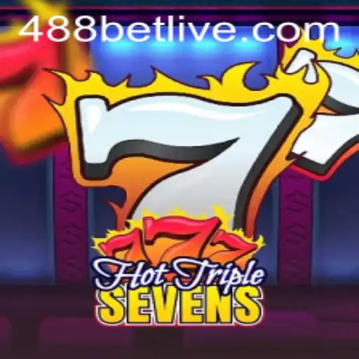 Descubra o Empolgante Mundo do Jogo HotTripleSevens na Plataforma 488bet