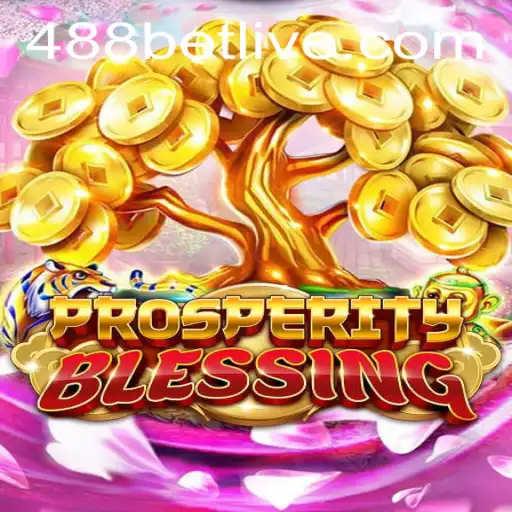 Explorando o Envolvente Jogo ProsperityBlessing com 488bet